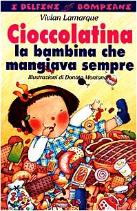 Cioccolatina, la bambina che mangiava troppo book