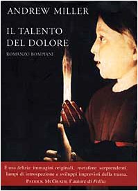 Il talento del dolore (Letteraria) Historical Fiction
