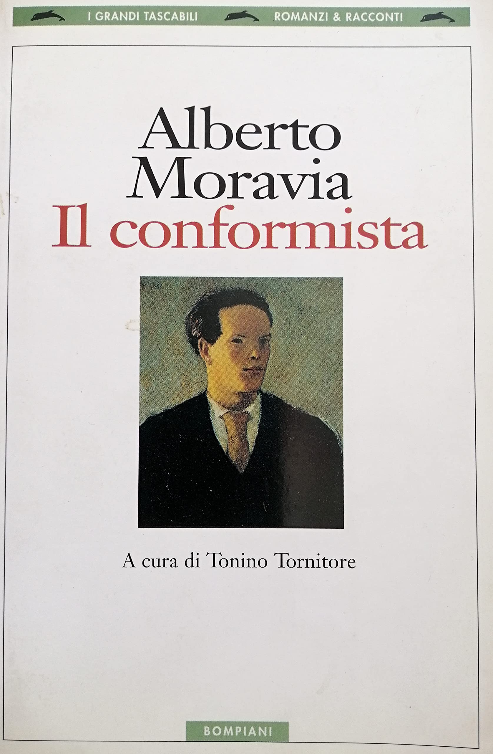 Il Conformista (I grandi tascabili) Contemporary literature