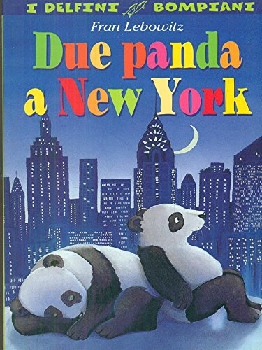 Due panda a New York (I delfini) Books
