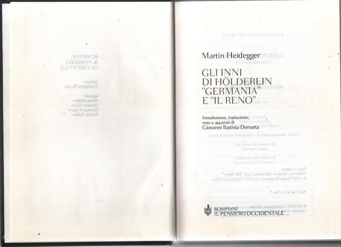 Gli inni di Hölderlin. «Germania» e «Il Reno». Testo tedesco a fronte (Il pensiero occidentale) Philosophy