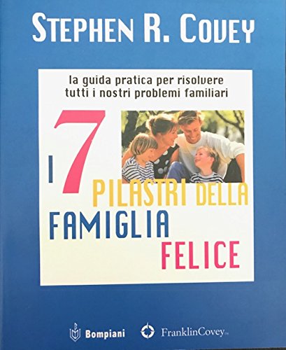 I sette pilastri della famiglia felice book