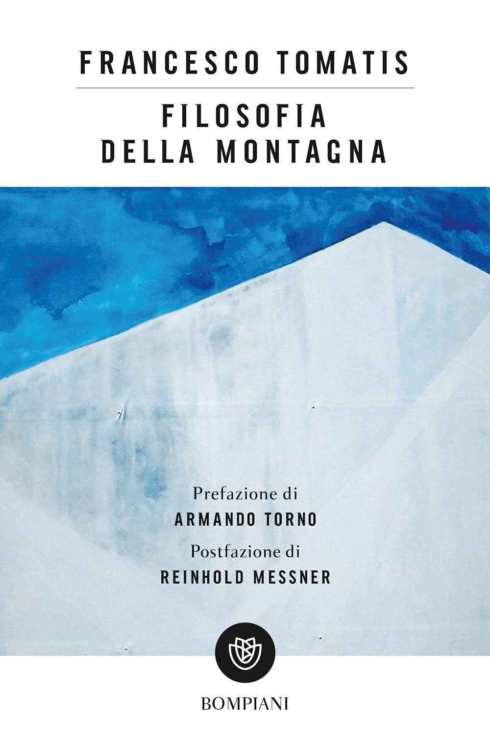 Filosofia della montagna (Tascabili. Saggi) Philosophy