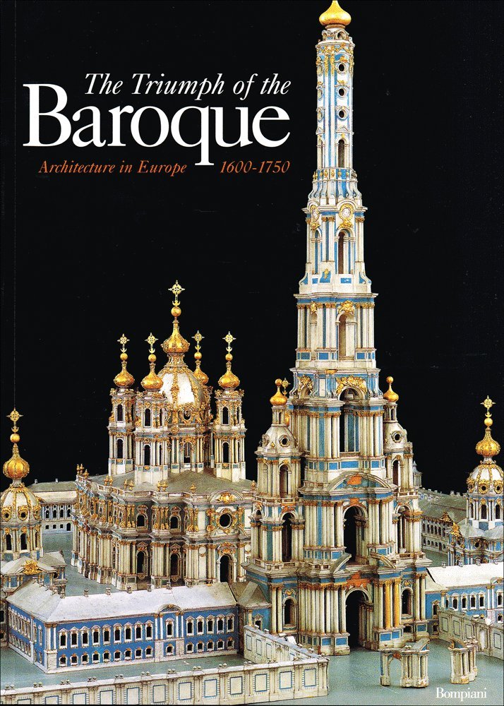 The triumph of the Baroque (Cataloghi d'arte Bompiani) Film, Art & Culture