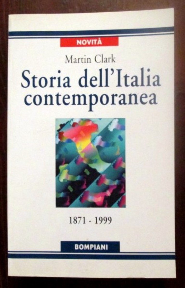 Storia dell'Italia contemporanea. 1871 a 1999 (Storia paperback) Politics & History