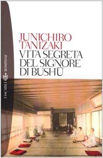 Vita segreta del signore di Bushu book