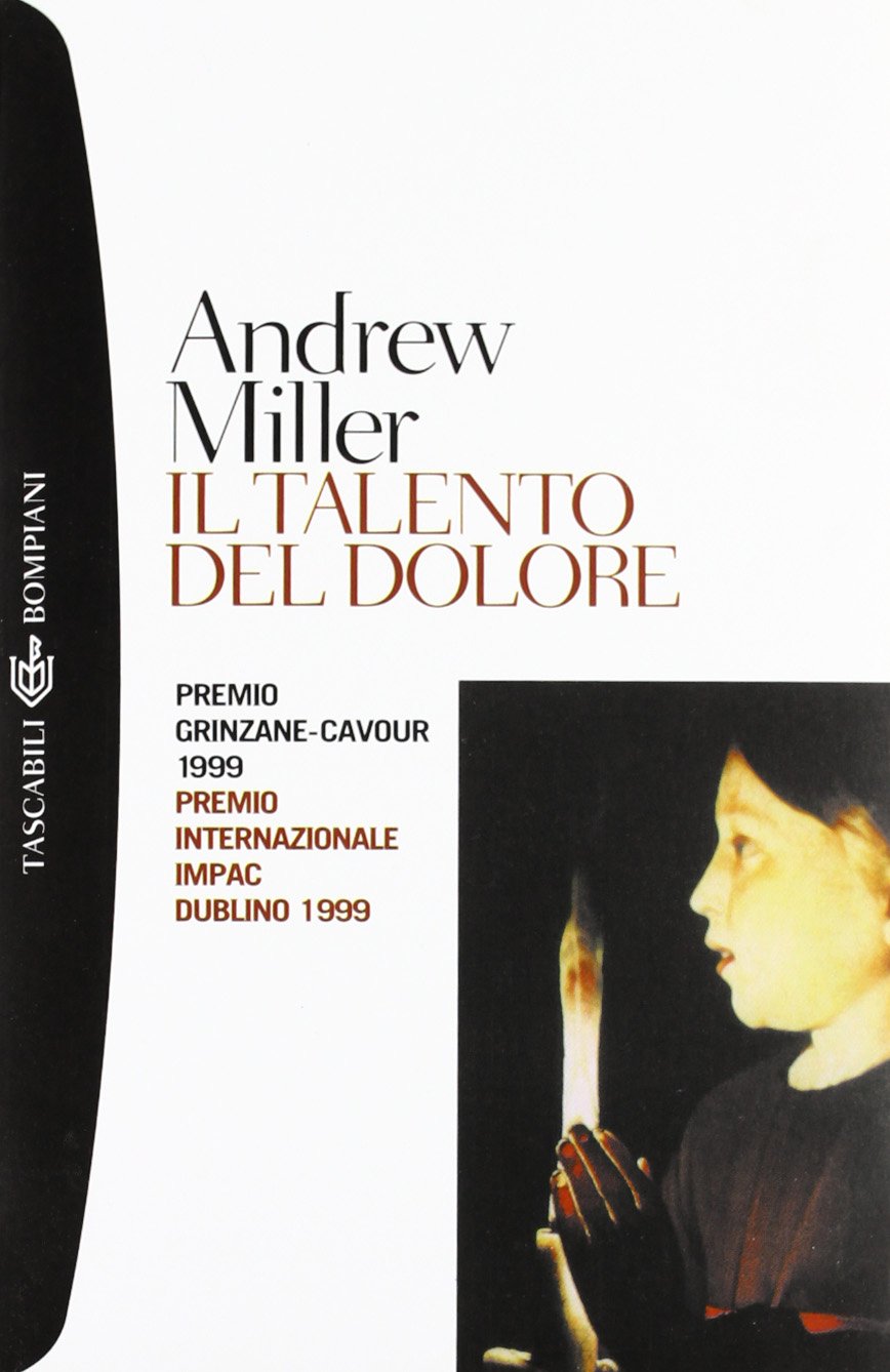 Il talento del dolore (I grandi tascabili) Historical Fiction