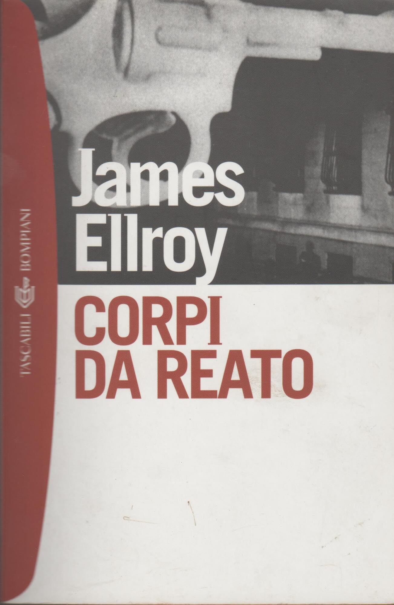 Corpi da reato (I grandi tascabili) Historical Fiction