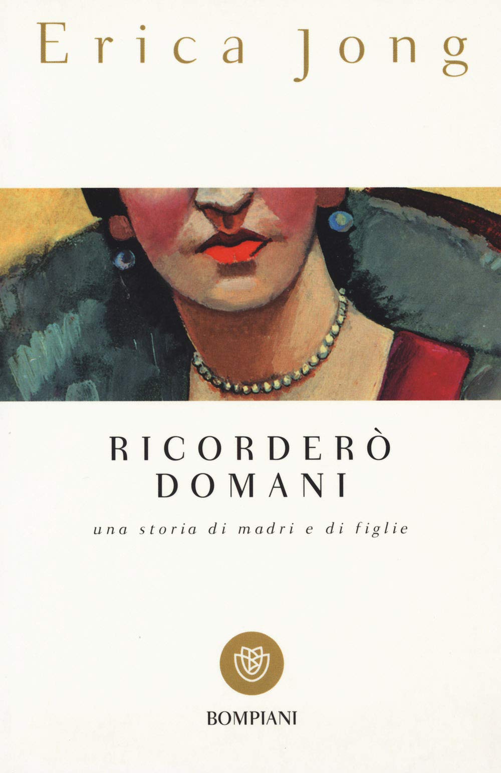 Ricorderò domani. Una storia di madri e di figlie book