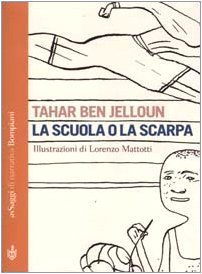 La scuola o la scarpa (PasSaggi) Contemporary literature
