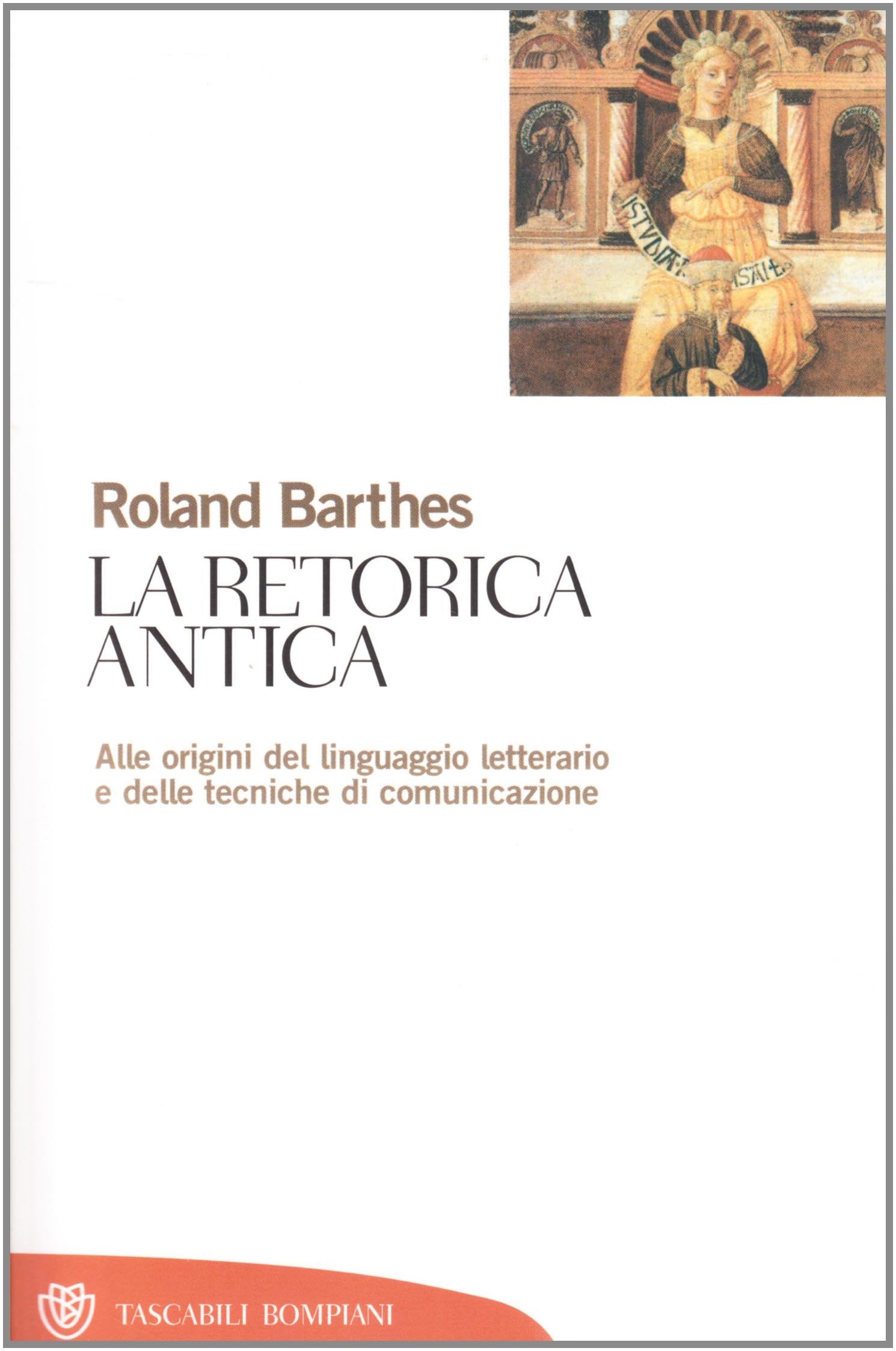 La retorica antica (Tascabili. Saggi) Social Sciences