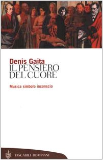 Il pensiero del cuore. Musica, simbolo, inconscio book