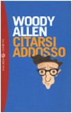 Citarsi addosso (I grandi tascabili) Contemporary literature