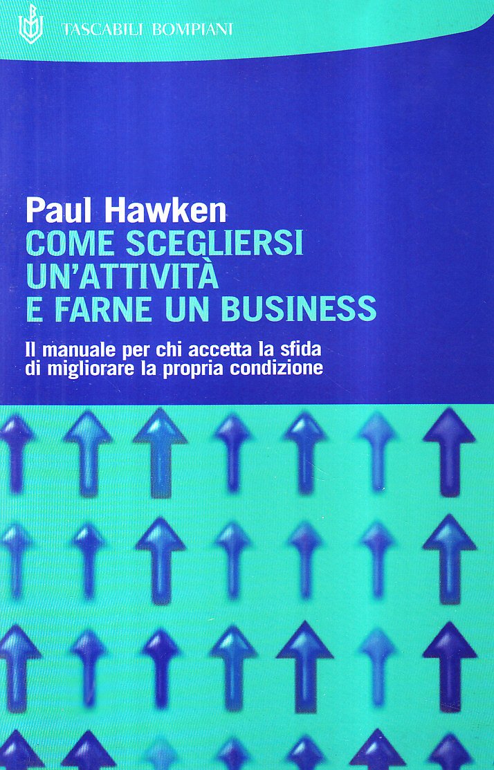 Come scegliersi un'attività e farne un business book