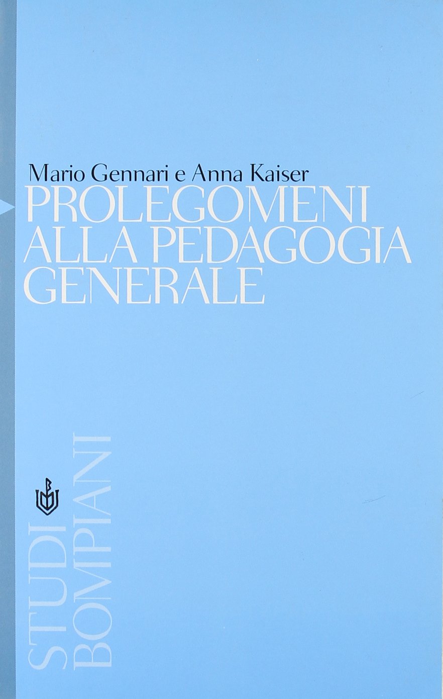 Prolegomeni Alla Pedagogia Generale cd
