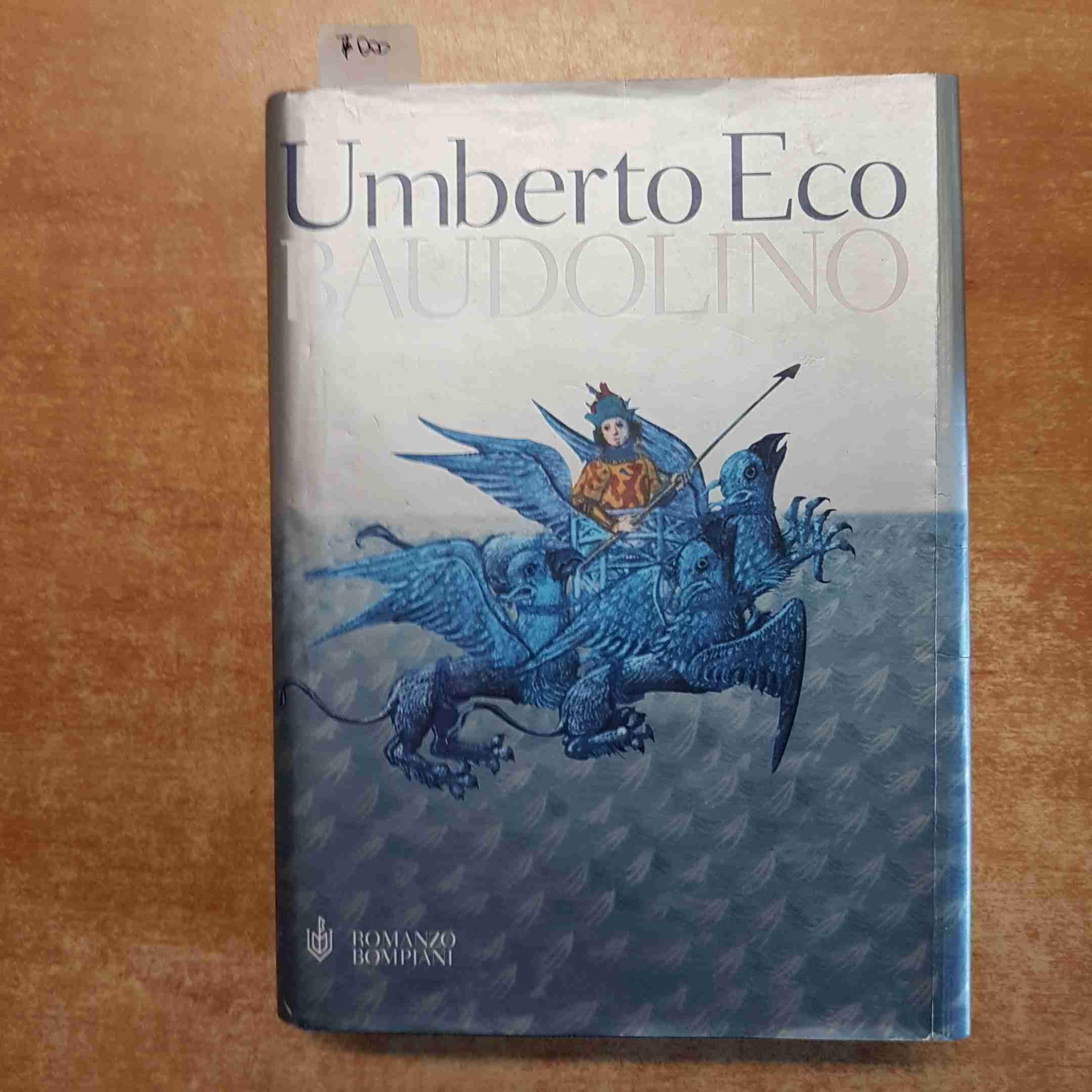Baudolino: Romanzo (Letteraria) Contemporary literature