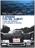 A spasso con Mr. Albert. In giro per l'America con il cervello di Einstein (Overlook) Contemporary literature