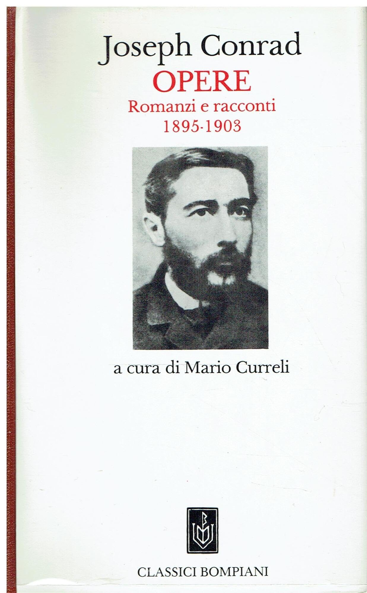 Opere. Romanzi e racconti. 1895-1903 book