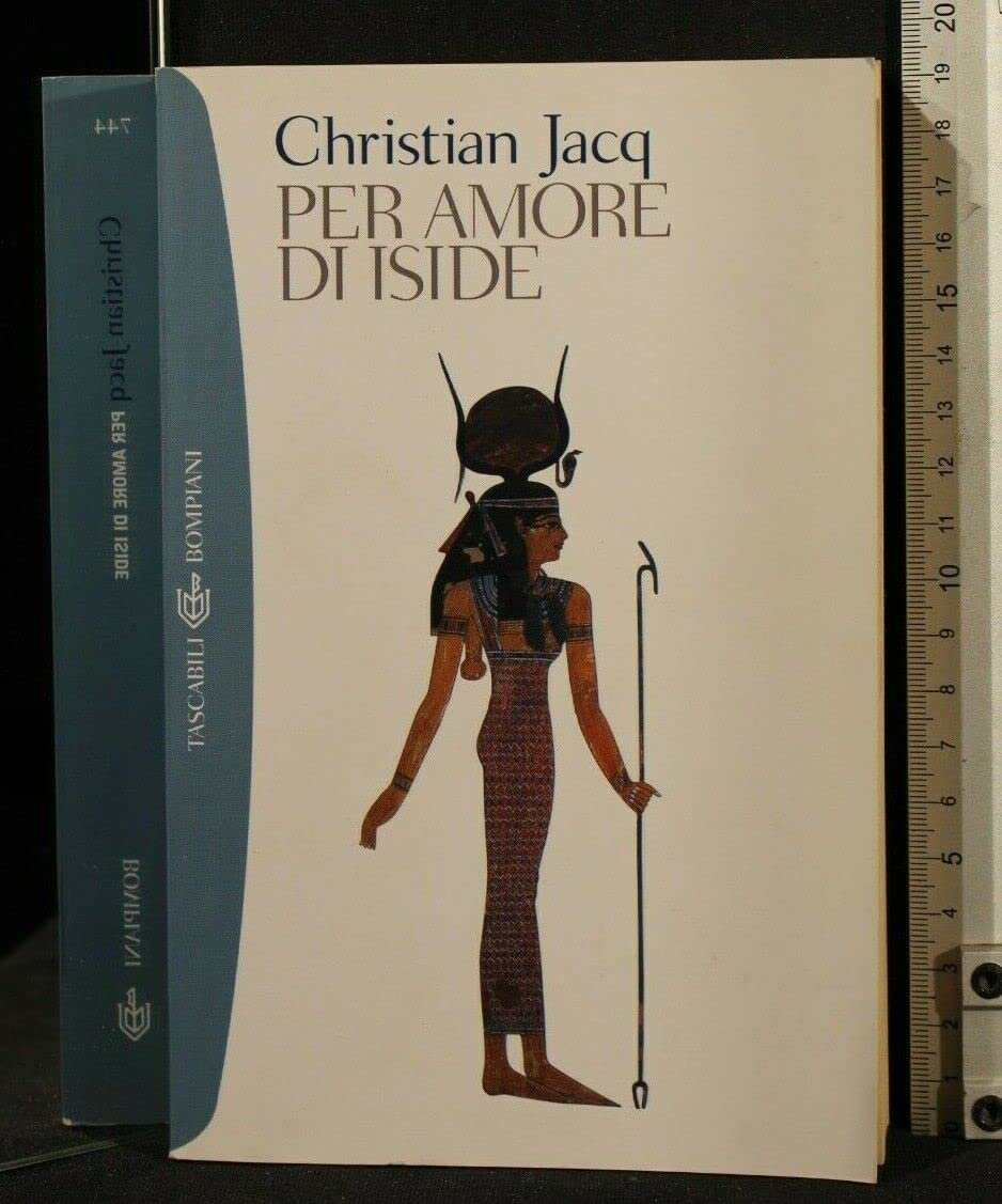 Per amore di Iside (I grandi tascabili) Historical Fiction