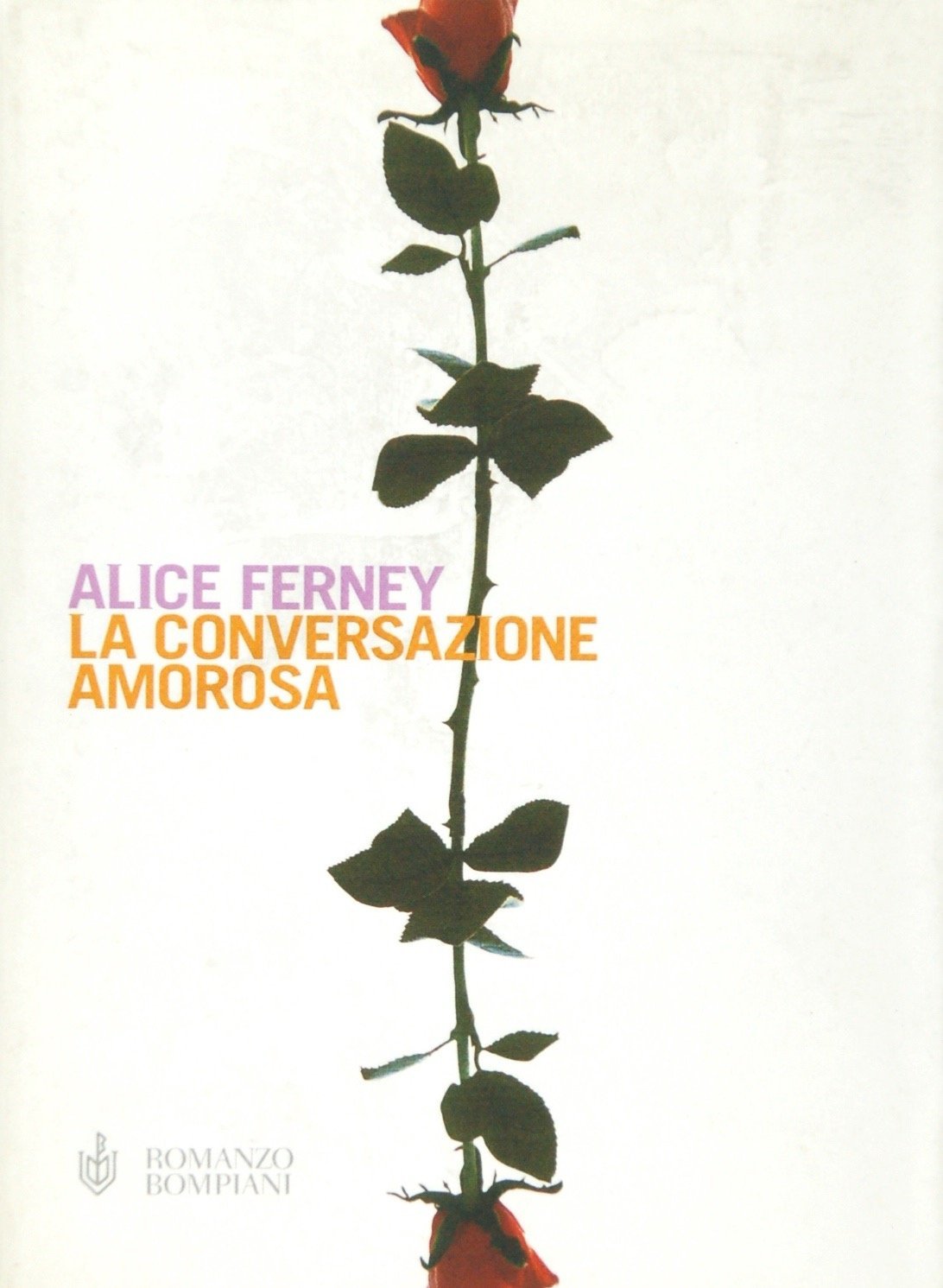 La conversazione amorosa (Letteraria) Contemporary literature