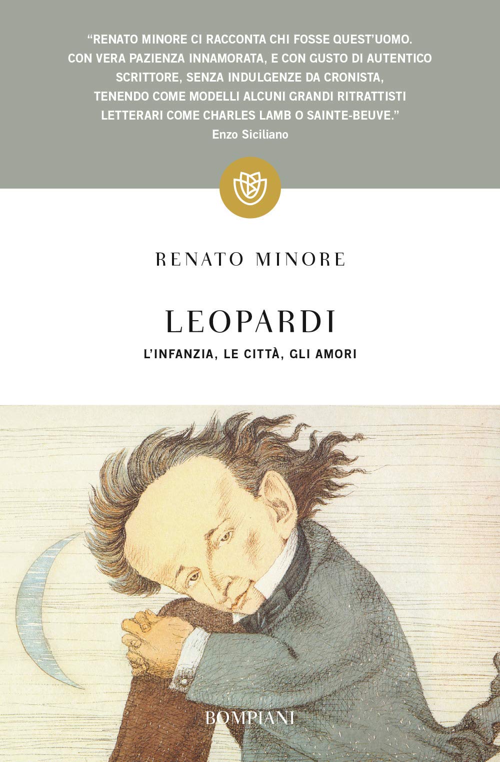 Leopardi. L'infanzia, le città, gli amori Contemporary literature