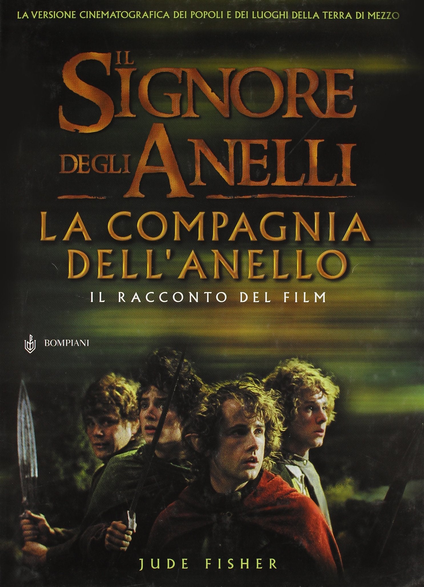 Il Signore degli Anelli. La Compagnia dell'Anello. Il racconto del film (I libri di Tolkien) Contemporary literature
