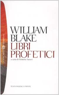 Libri profetici. Testo inglese a fronte (I grandi tascabili) Poetry
