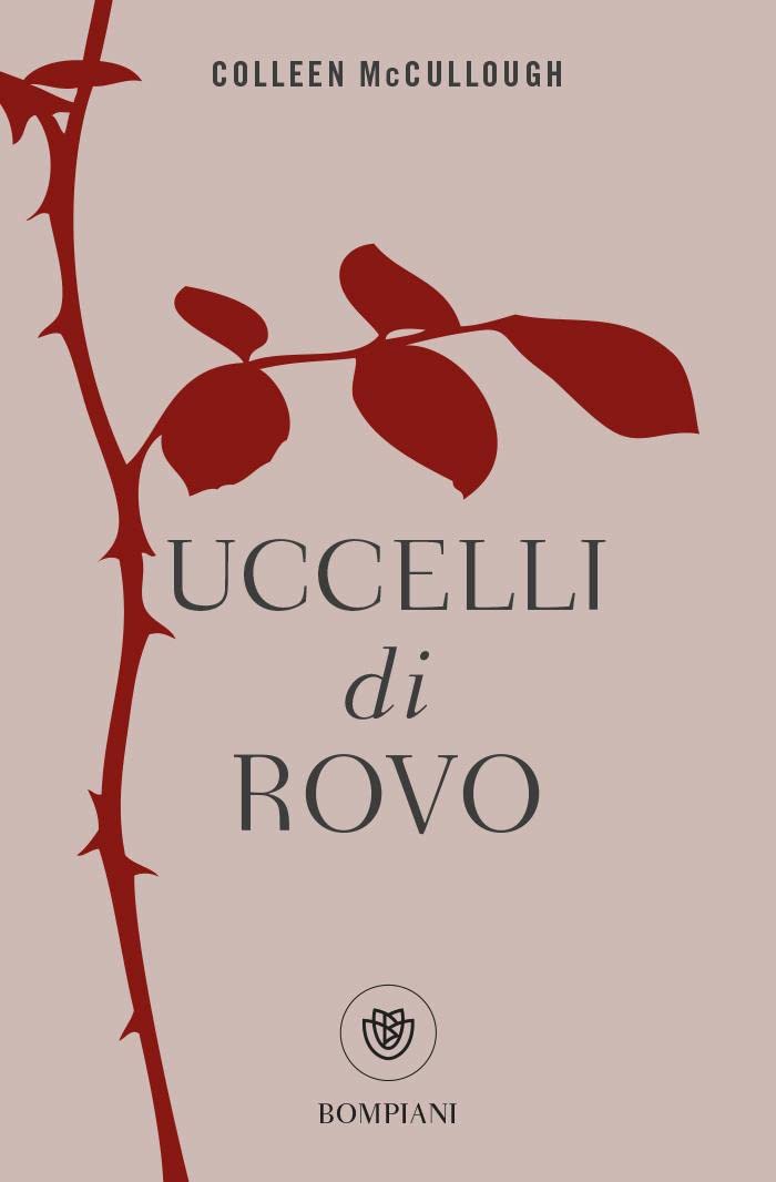 Uccelli di rovo (Tascabili narrativa) Contemporary literature