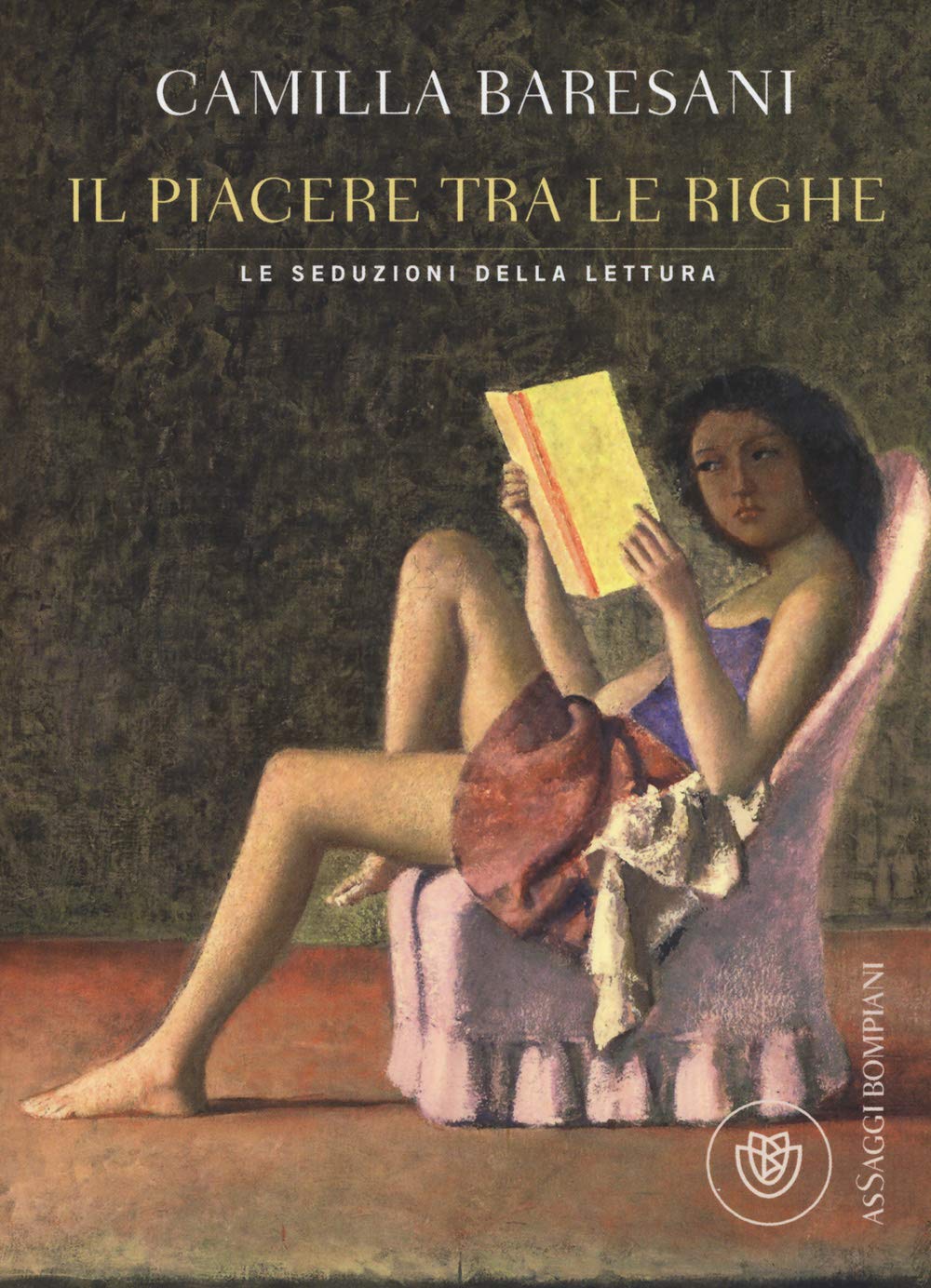 Il piacere tra le righe. Le seduzioni della lettura (AsSaggi) Contemporary literature