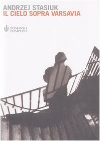 Il cielo sopra Varsavia (Narrativa straniera) Contemporary literature