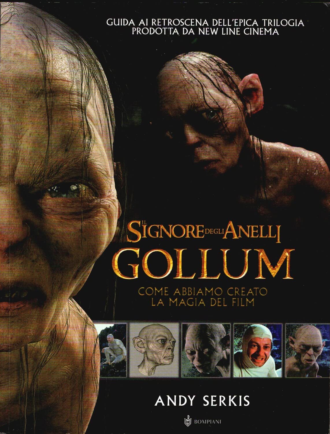 Il Signore degli Anelli. Gollum. Come abbiamo creato la magia del film (I libri di Tolkien) Contemporary literature