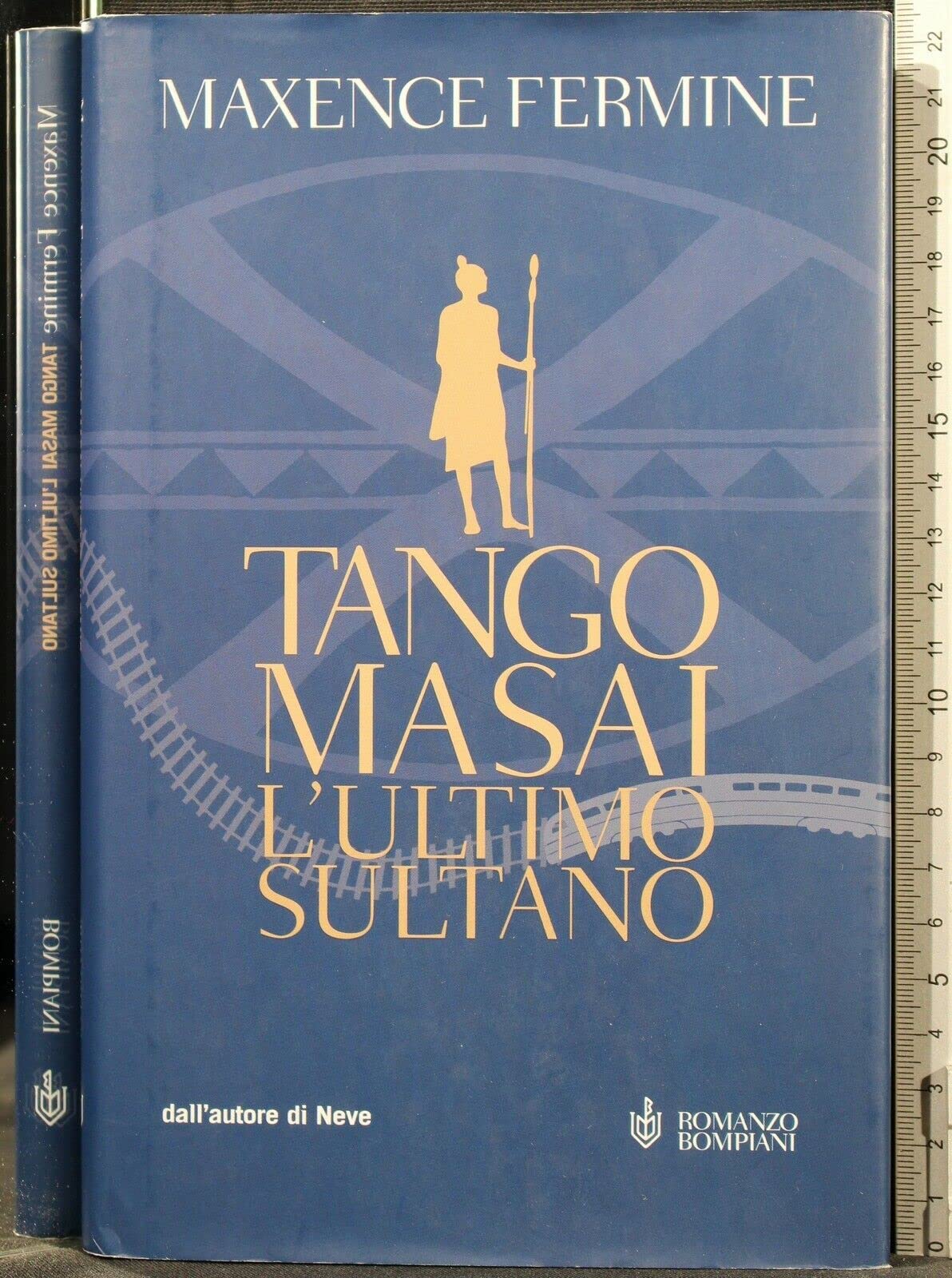 Tango Masai. L'ultimo sultano (Narrativa straniera) Historical Fiction