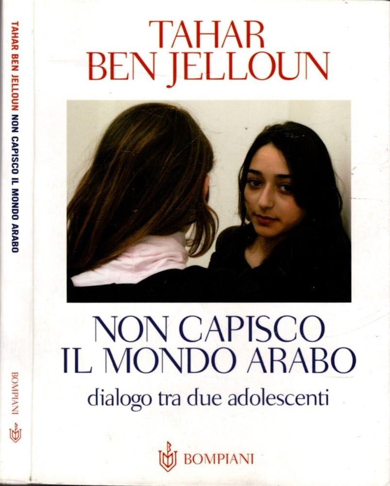 Non capisco il mondo arabo. Dialogo tra due adolescenti book