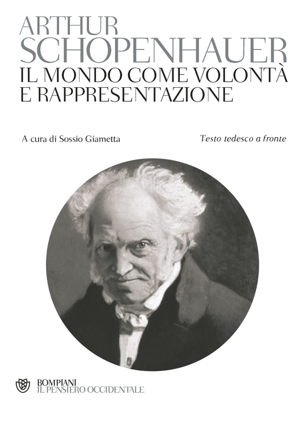 Il mondo come volontà e rappresentazione. Testo tedesco a fronte book
