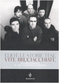 Vite bruciacchiate. Ricordi confusi di una carriera discutibile book