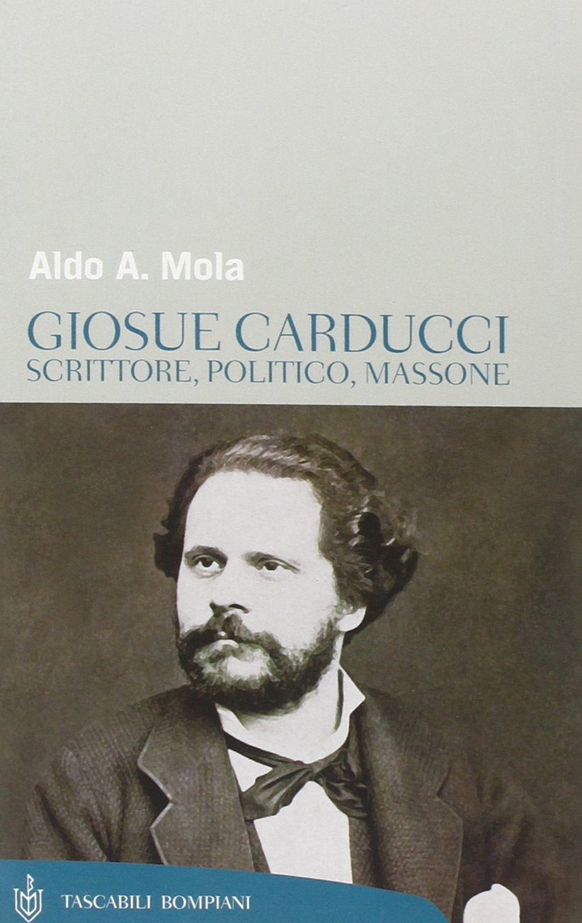 Giosuè Carducci. Scrittore, politico, massone Fiction