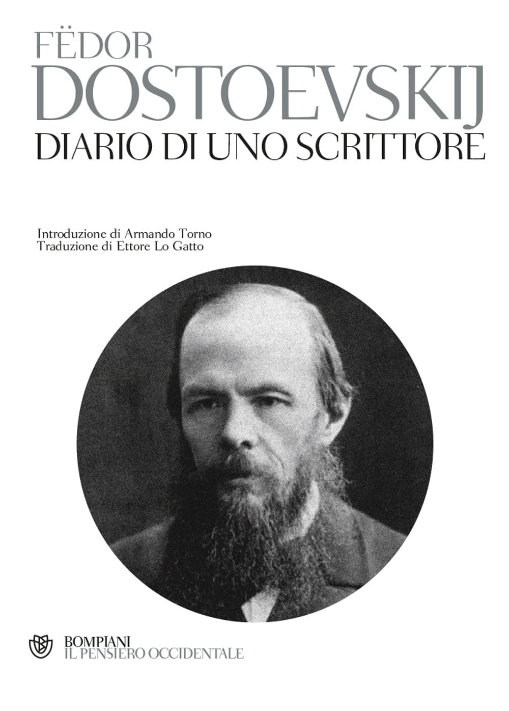 Diario di uno scrittore (Il pensiero occidentale) Essays & Short Stories