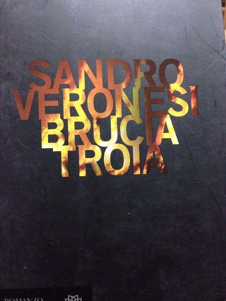 Brucia Troia (Narratori italiani) Contemporary literature