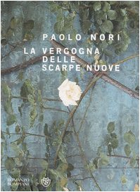 La vergogna delle scarpe nuove book
