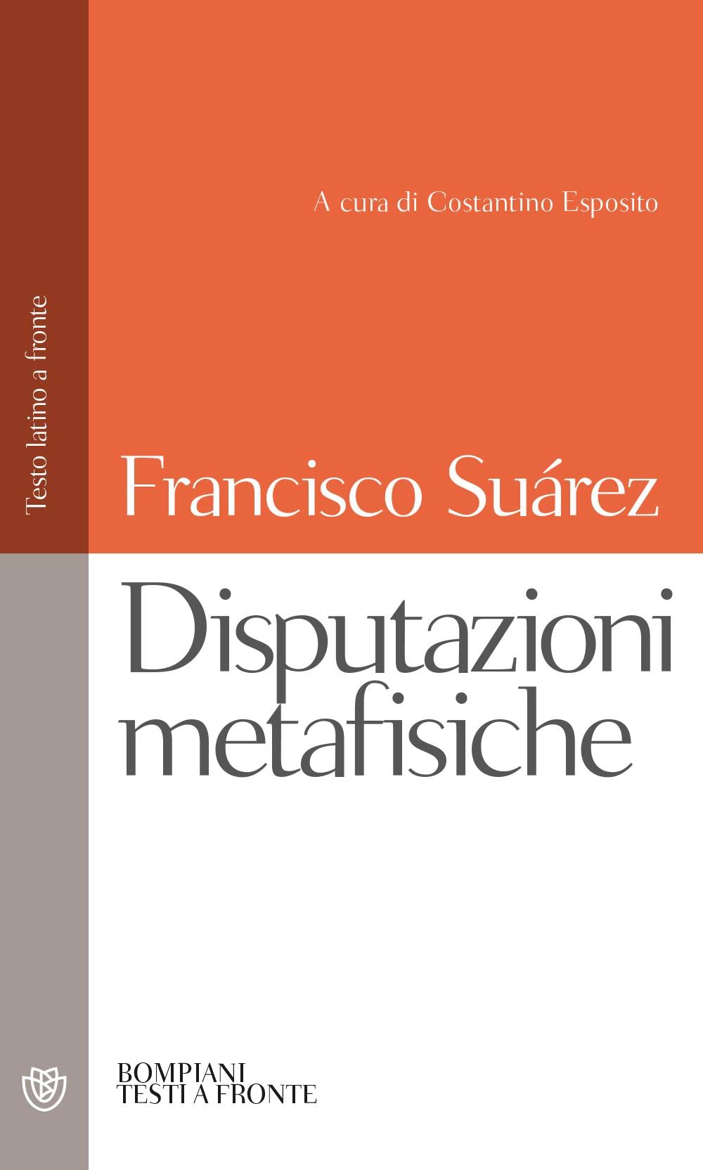 Disputazioni metafisiche. Testo latino a fronte book