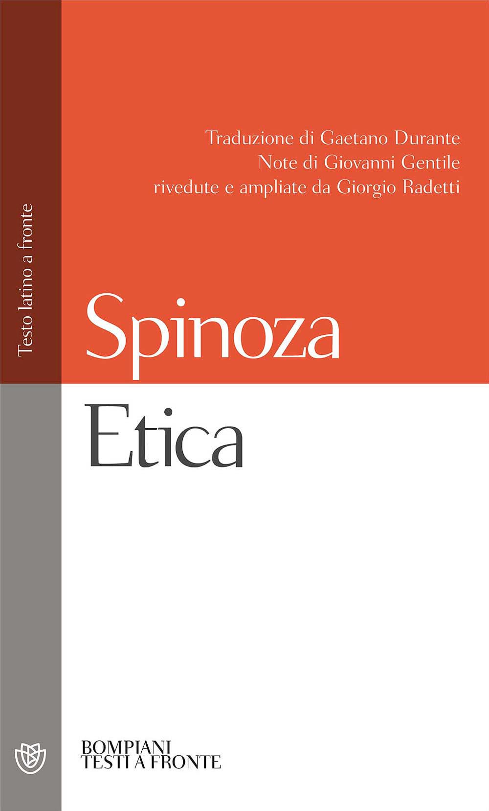 Etica. Testo latino a fronte (Testi a fronte) Philosophy