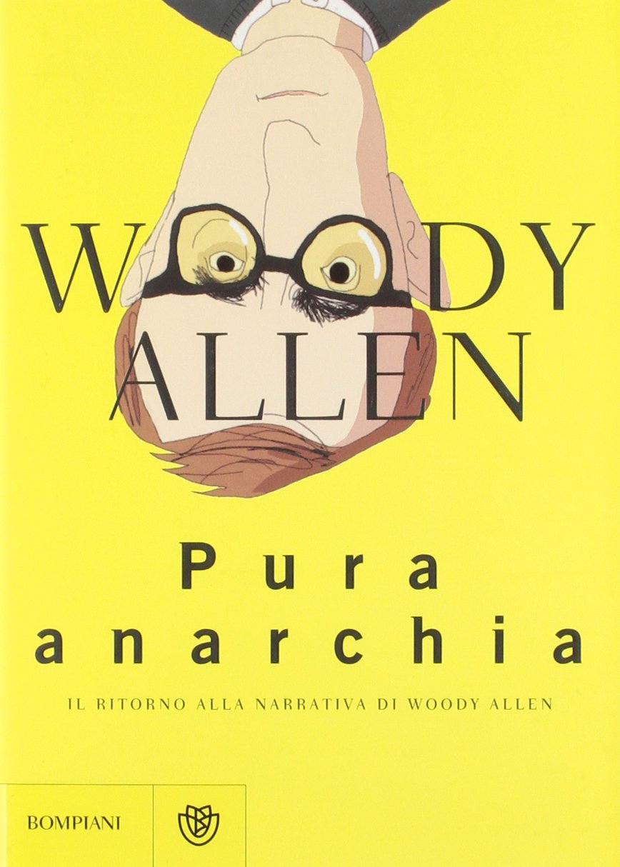 Pura anarchia (Narrativa straniera) Essays & Short Stories