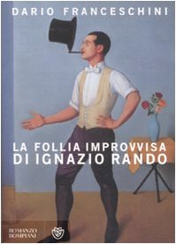 La follia improvvisa di Ignazio Rando book