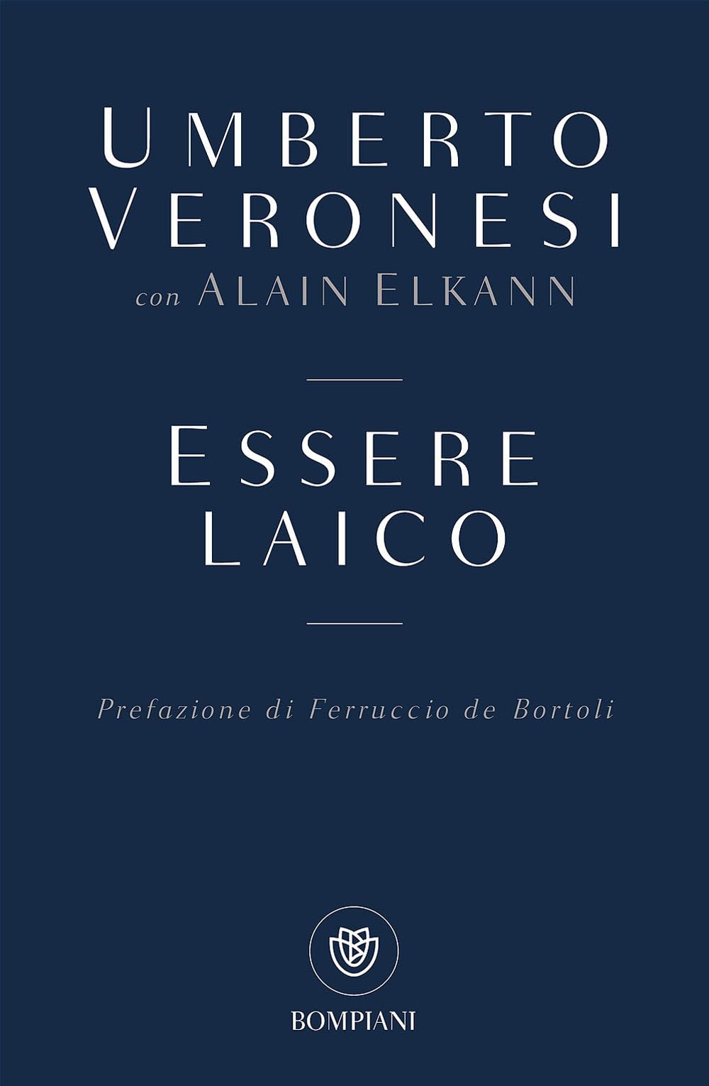 Essere laico (Tascabili. Saggi) Philosophy