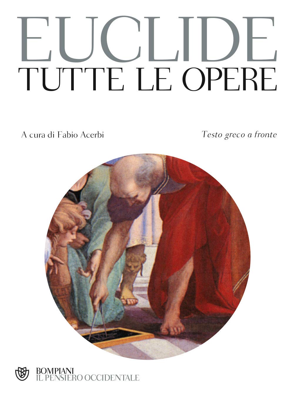 Tutte le opere. Testo greco a fronte (Il pensiero occidentale) Philosophy