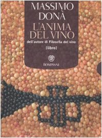 L'anima del vino-Ahmbè. Con CD Audio Philosophy