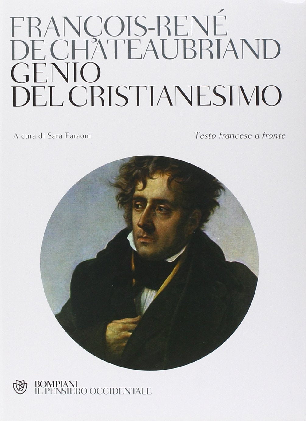 Genio del cristianesimo. Testo francese a fronte (Il pensiero occidentale) Philosophy