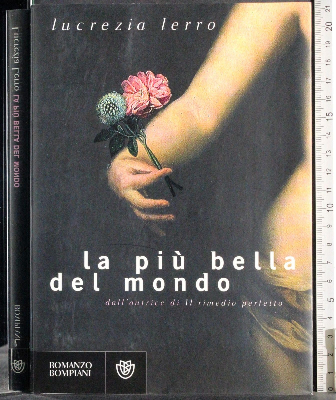 La più bella del mondo (Narratori italiani) Contemporary literature