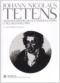 Saggi filosofici sulla natura umana e sul suo sviluppo (Il pensiero occidentale) Philosophy
