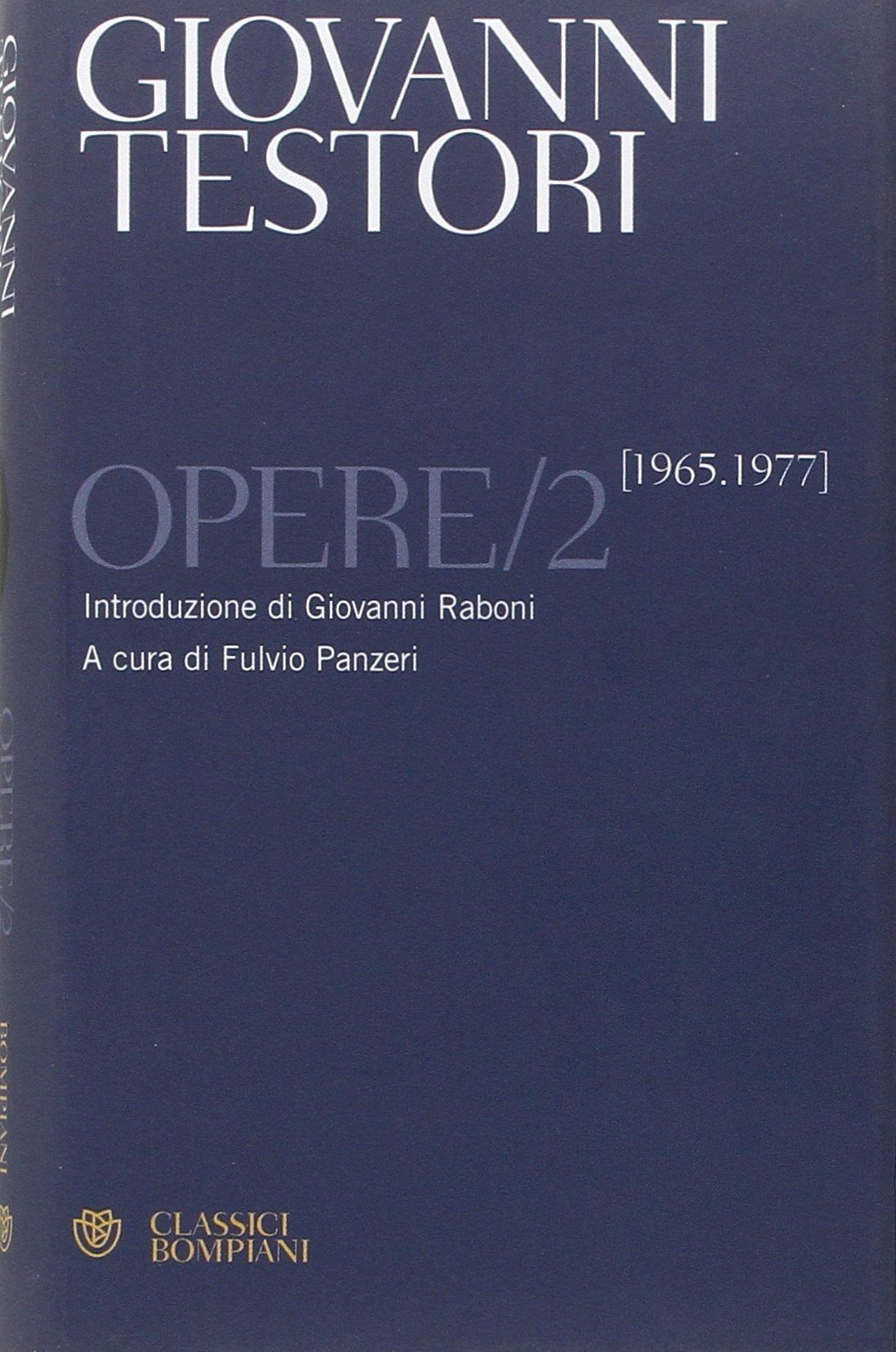 Opere. 1965-1977 (Vol. 2) (Classici) Contemporary literature